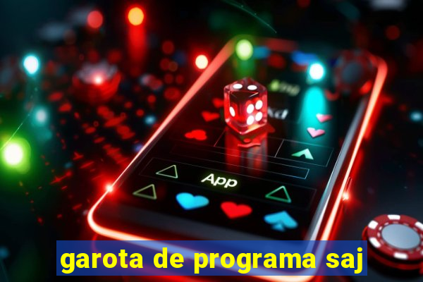 garota de programa saj